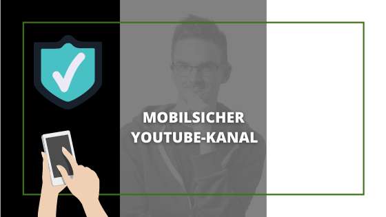 Mobilsicher YT-Kanal – Lob und Kritik