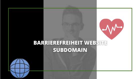 Barrierefreiheit Website Subdomain